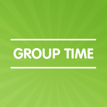 Group Time